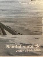 Samtal vintertid : dikter 1956-2000
