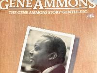 The GENE AMMONS story: Gentle Jug
