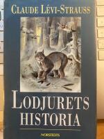 Lodjurets historia