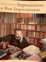 Critical readings in impressionism and post-impressionism : an anthology