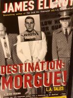 Destination morgue