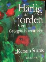 H&auml;rlig &auml;r jorden - en &ouml;rtag&aring;rdsber&auml;ttelse