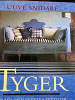 Tyger - inred med svenska textilier