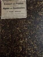 Exempel och problem till &ouml;vning i Algebra och Eqvationsl&auml;ra