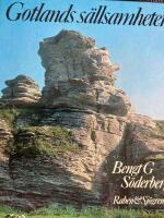 Gotlands s&auml;llsamheter - sagor och sannsagor fr&aring;n gutarnas &ouml;
