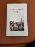 Signums svenska kulturhistoria. Karl Johantiden