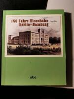 150 Jahre Eisenbahn Berlin Hamburg