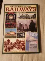The pictorial history of railways