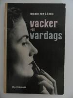 Vacker till vardags