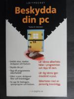 L&auml;ttpocket om Beskydda din PC! - Undvik virus, maskar, spam och hackare