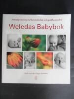 Weledas babybok : naturlig omsorg vid havandeskap och sp&auml;dbarnsv&aring;rd