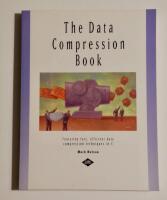 The data compression book : Featuring fast, efficient data compresssion techniques in C