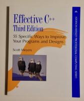 Effective c++ - 55 specific ways to improve your programs and designs