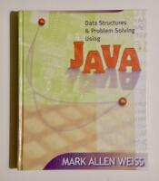 Data Structures and Problem Solving Using Java