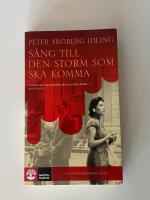 S&aring;ng till den storm som ska komma