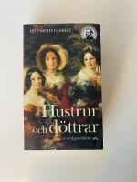 Hustrur och d&ouml;ttrar : en vardagsber&auml;ttelse