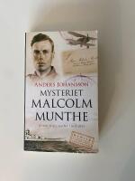 Mysteriet Malcolm Munthe : Churchills agent i Norden