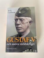 Gustaf V och andra v&auml;rldskriget