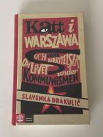 Katt i Warszawa : och andra ber&auml;ttelser om livet under kommunismen