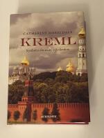 Kreml : symbolen f&ouml;r makt och rikedom
