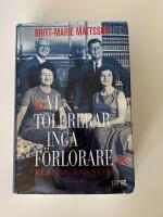 Vi tolererar inga f&ouml;rlorare : klanen Kennedy