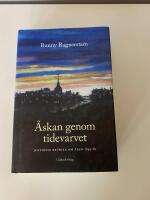 &Aring;skan genom tidevarvet : historisk kr&ouml;nika om &aring;ren 1845-81