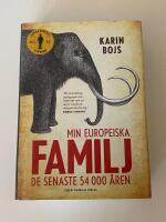 Min europeiska familj : de senaste 54 000 &aring;ren