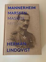 Mannerheim  : marsken, masken, myten