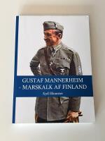 Gustaf Mannerheim : marskalk af Finland