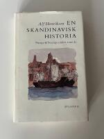 En skandinavisk historia : Norge & Sverige under 1000 &aring;r