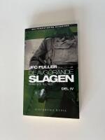 De avg&ouml;rande slagen. D. 4, Fr&aring;n 1870 till 1920