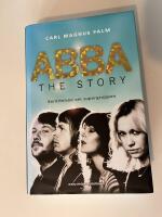 ABBA - The Story : ber&auml;ttelsen om supergruppen