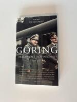 G&ouml;ring : mellan makt och vansinne