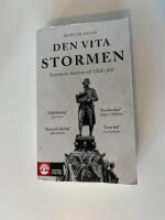 Den vita stormen : rasismens historia och USA:s fall