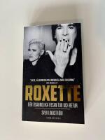 Roxette - den osannolika resan tur och retur