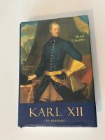 Karl XII : en biografi