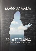 Ledarskap i Jesu efterf&ouml;ljd