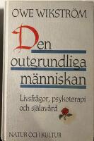 Wikstr&ouml;m, O/Den outgrundliga m&auml;nniskan