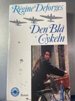 Den bl&aring; cykeln : [roman]