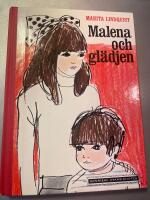Malena och gl&auml;djen 