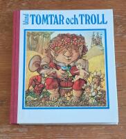 Bland tomtar och troll Sjuttiofj&auml;rde omg&aring;ngen