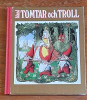 Bland tomtar och troll &Aring;ttiof&ouml;rsta &aring;rg&aring;ngen