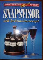 Snapsvisor och br&auml;nnvinsrecept