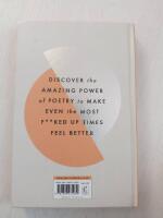 Poems for a world gone to sh*t - the amazing power of poetry to make even t