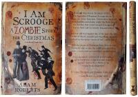 I am scrooge - A zombie story for christmas