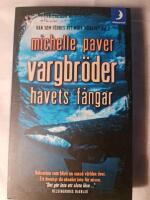Vargbr&ouml;der. Havets f&aring;ngar