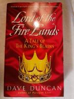 Lord of the Fire Lands: A Tale of the King's Blades