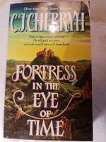 Fortress in the Eye of Time