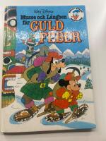 Musse och L&aring;ngben f&aring;r guldfeber