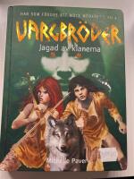 Vargbr&ouml;der. Jagad av klanerna